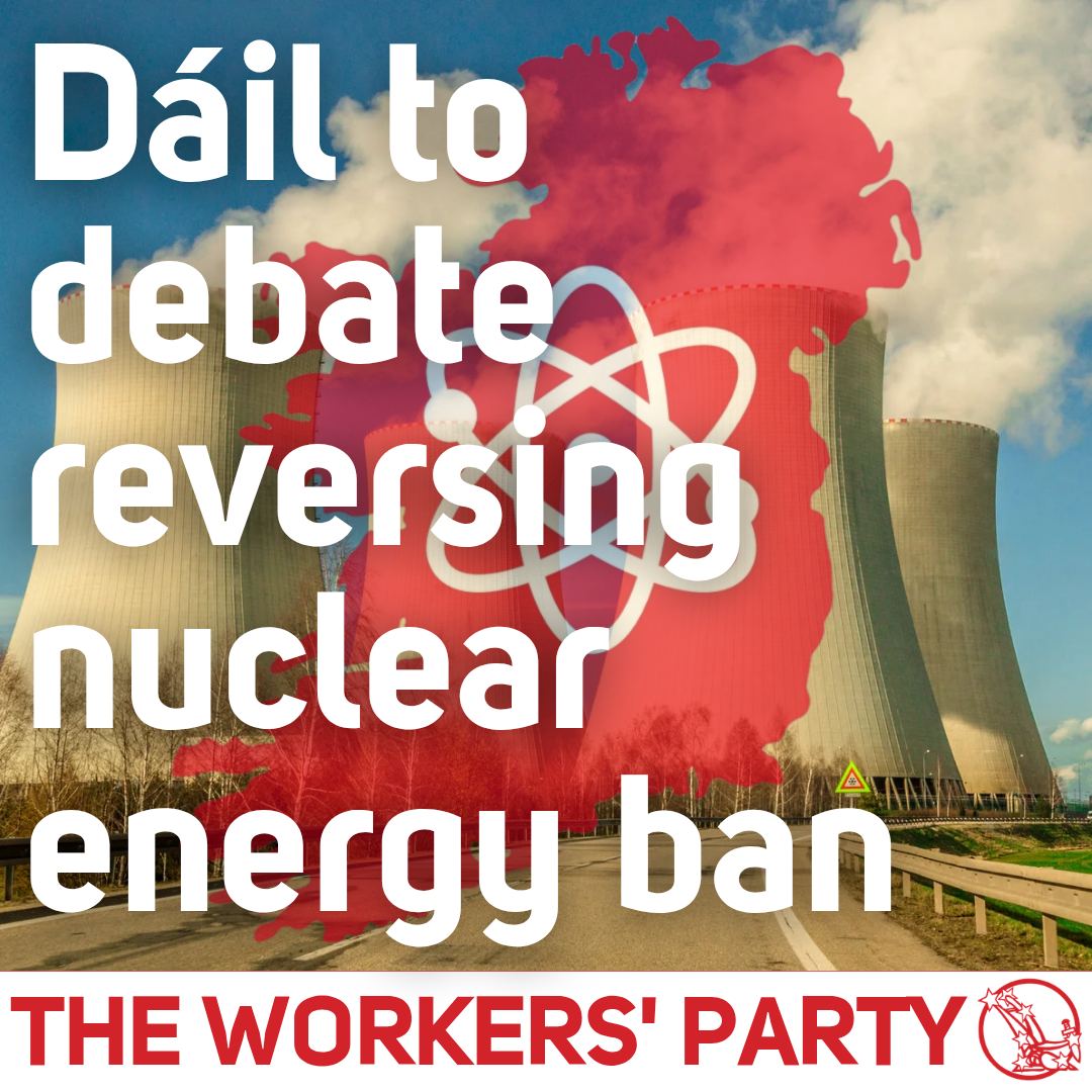 Workers Party graphic about reversing the nuclear energy ban