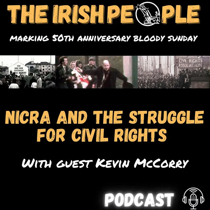 NICRA and the Struggle for Civil Rights episode artwork